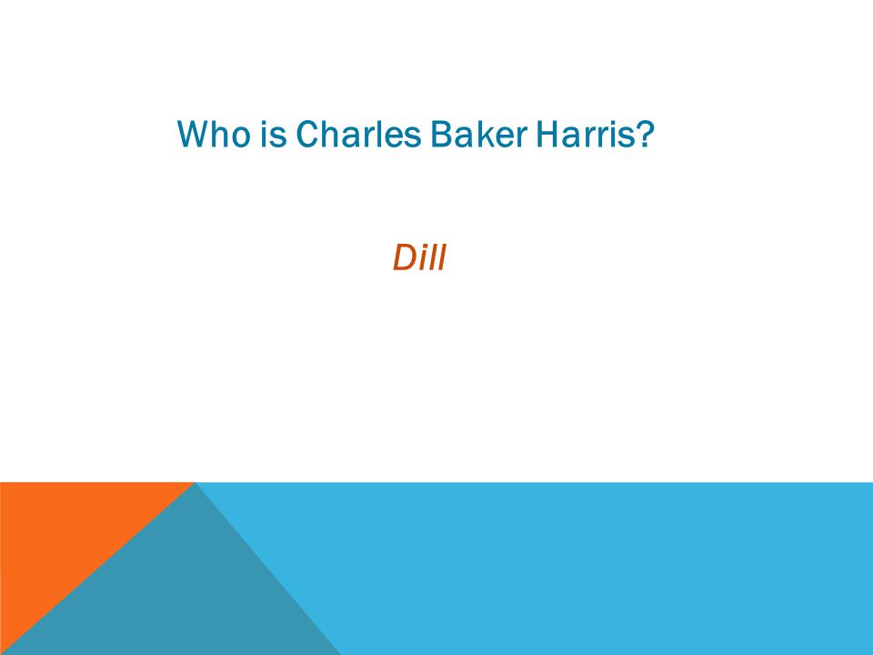 Who is Charles Baker Harris