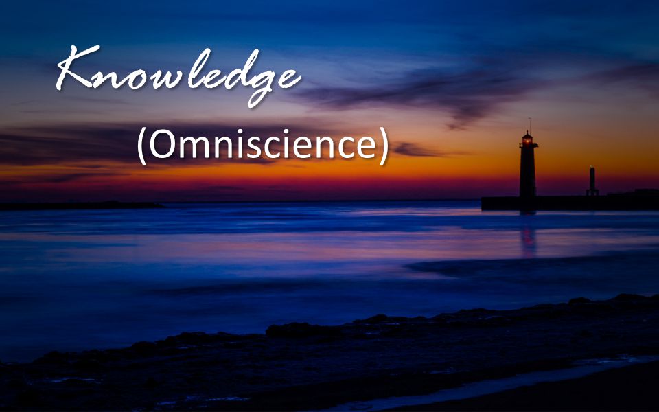 Knowledge (Omniscience)