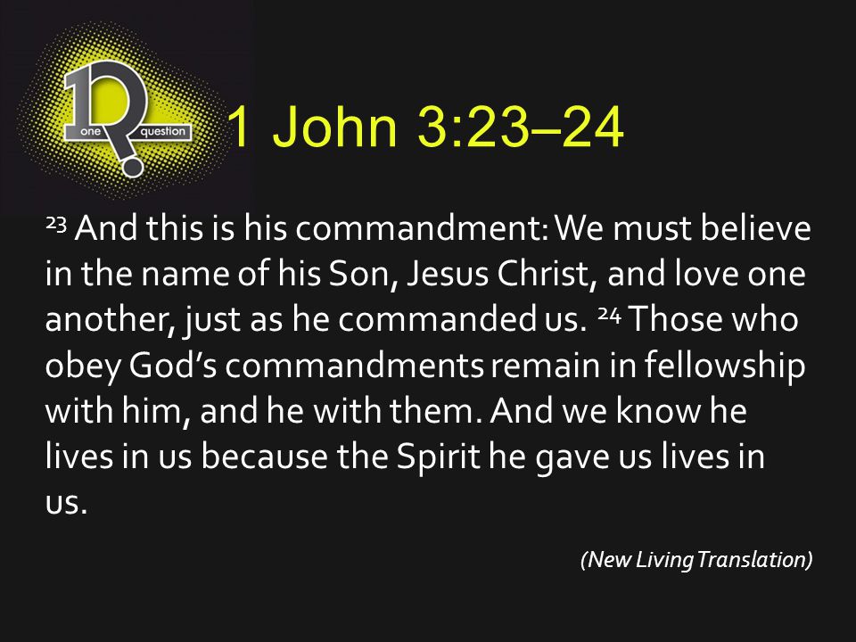 1 John 3:23–24