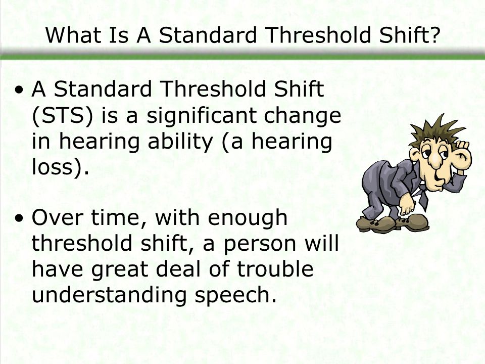 What Is A Standard Threshold Shift