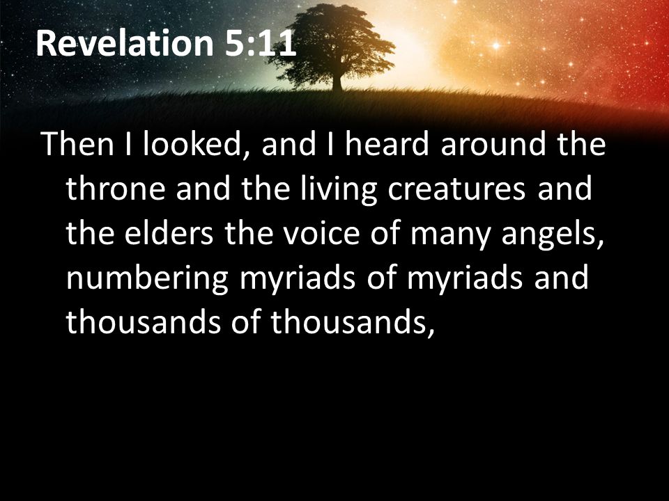 Revelation 5:11