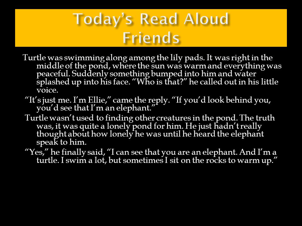Today’s Read Aloud Friends