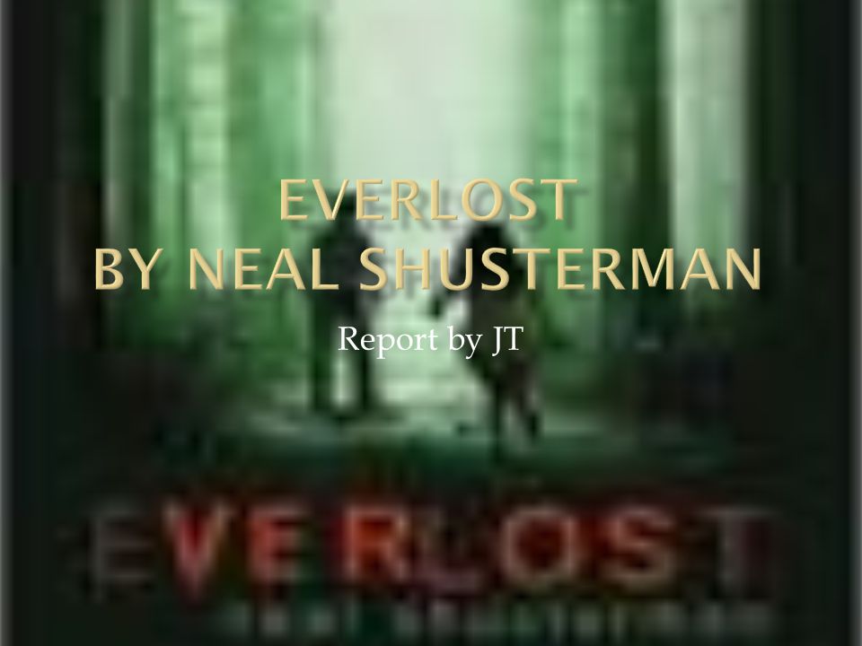 Everlost By Neal Shusterman