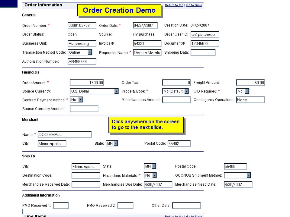 Order Creation Demo Click anywhere on the screen to go to the next slide. Order Creation Demo. Trainer: Click anywhere on the screen to advance.