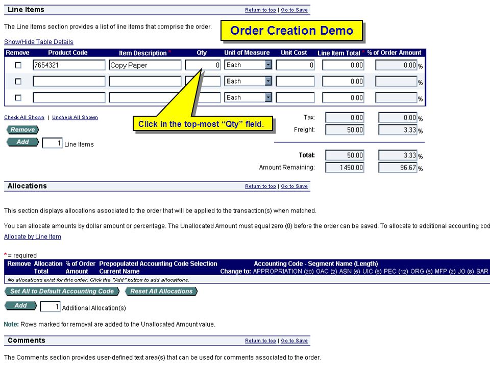 Order Creation Demo Click in the top-most Qty field.
