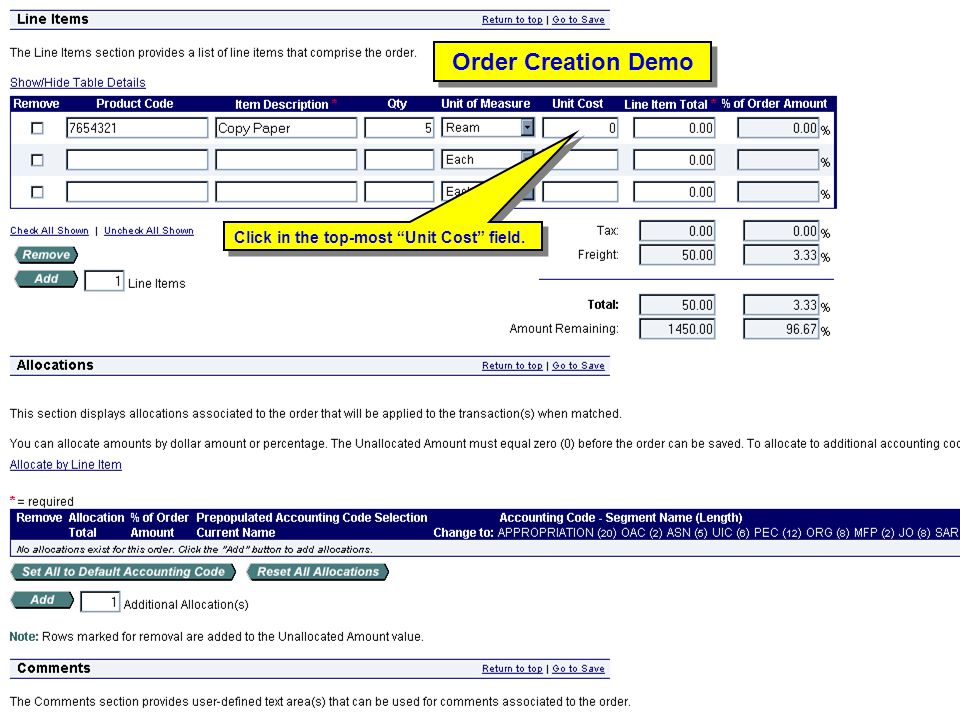 Order Creation Demo Click in the top-most Unit Cost field.