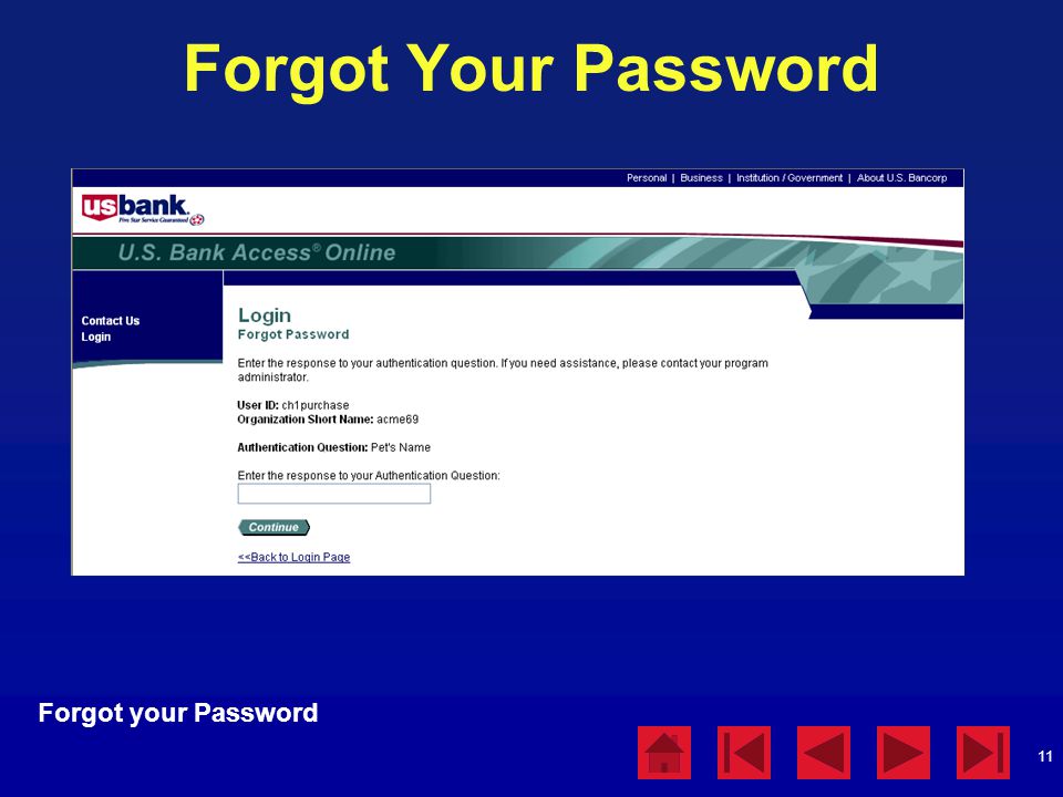 Forgot Your Password Forgot your Password Forgot Your Password
