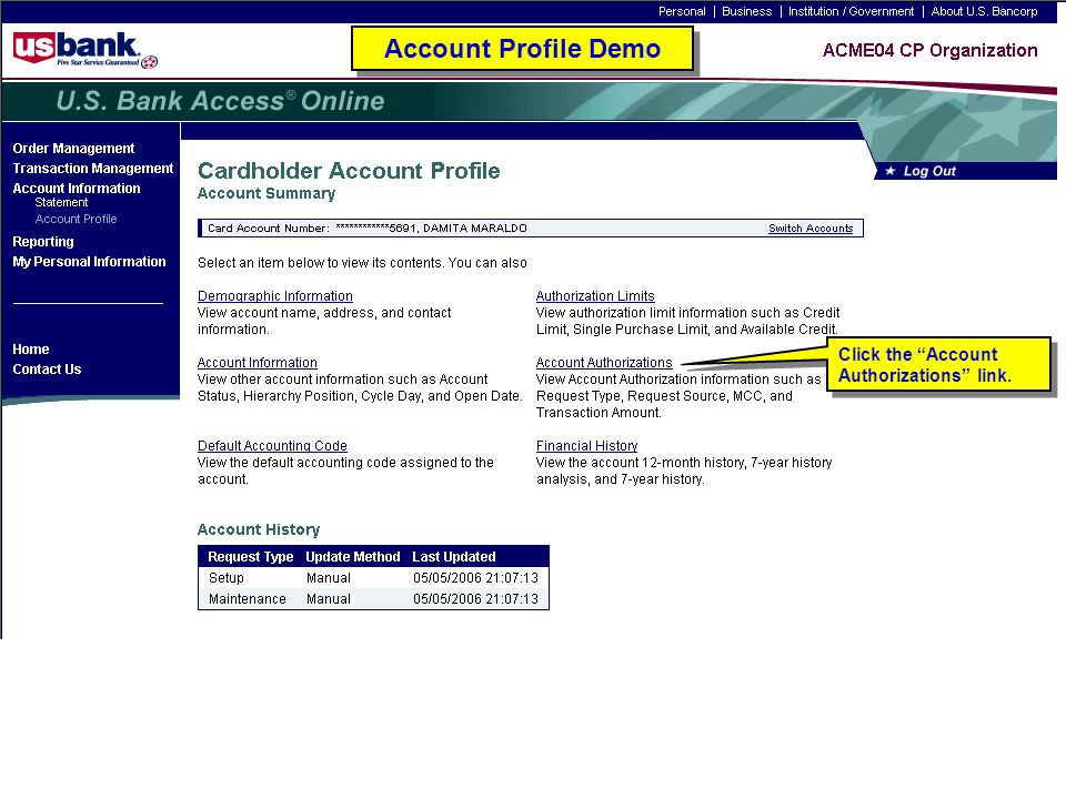 Account Profile Demo Click the Account Authorizations link.