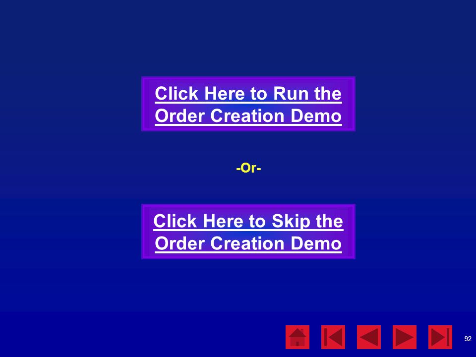 Click Here to Run the Order Creation Demo