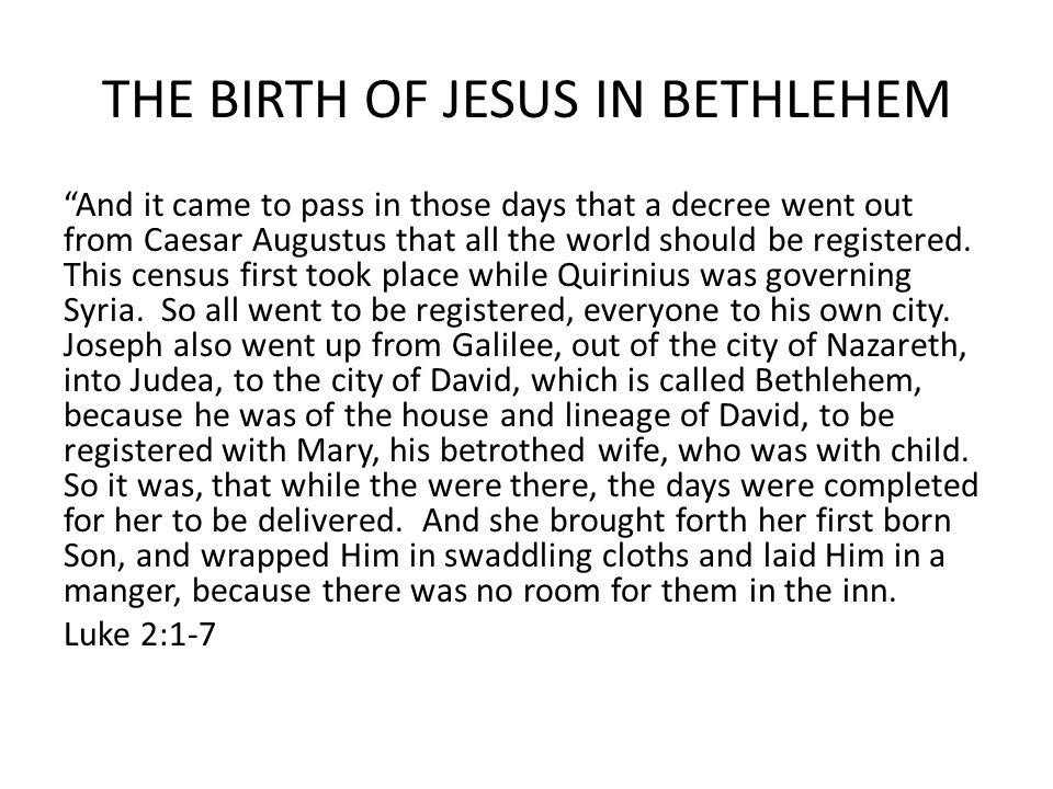 THE BIRTH OF JESUS IN BETHLEHEM