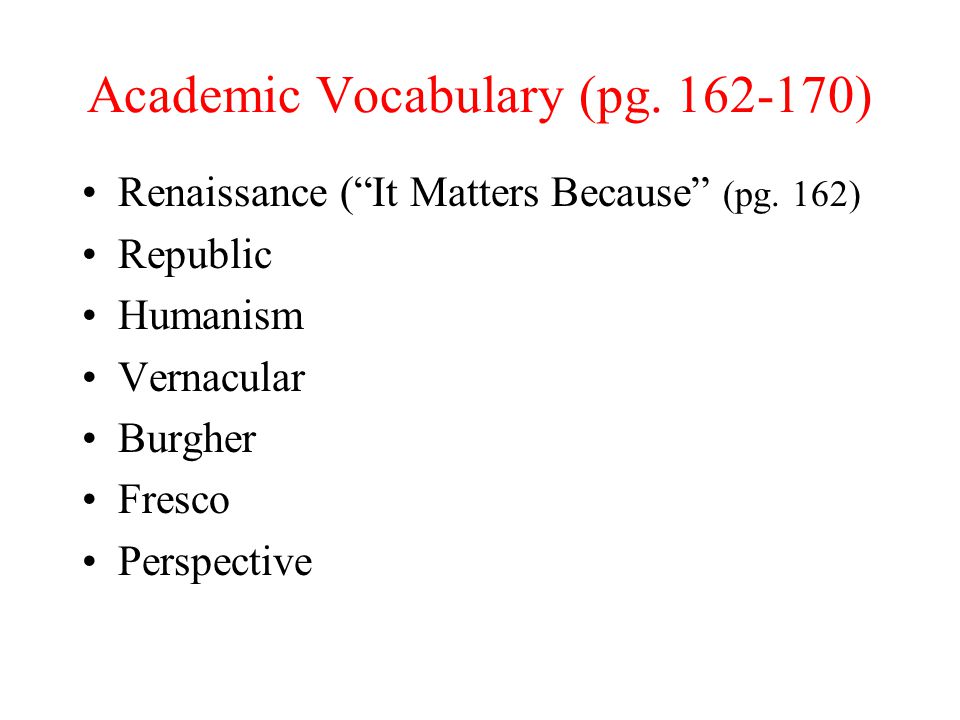 Academic Vocabulary (pg )