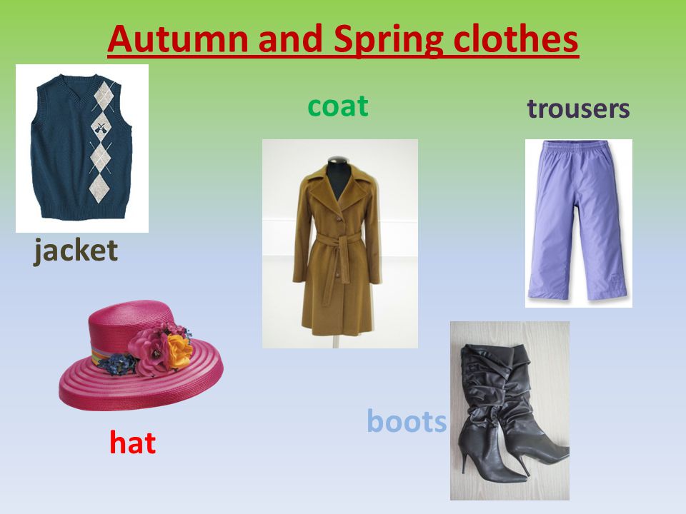Autumn and Spring clothes