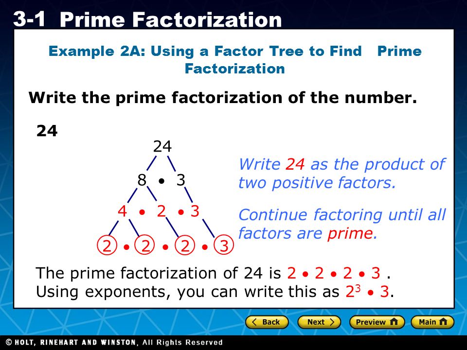 Example 2A: Using a Factor Tree to Find Prime Factorization