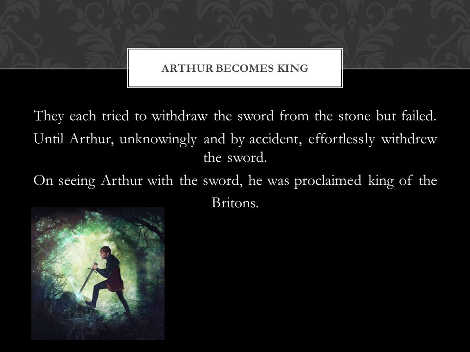 Arthur becomes king