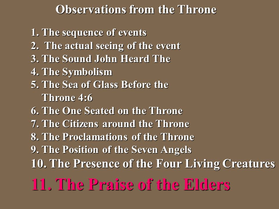 11. The Praise of the Elders