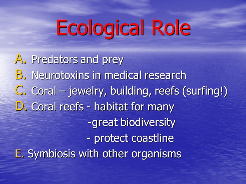 Ecological Role Predators and prey Neurotoxins in medical research
