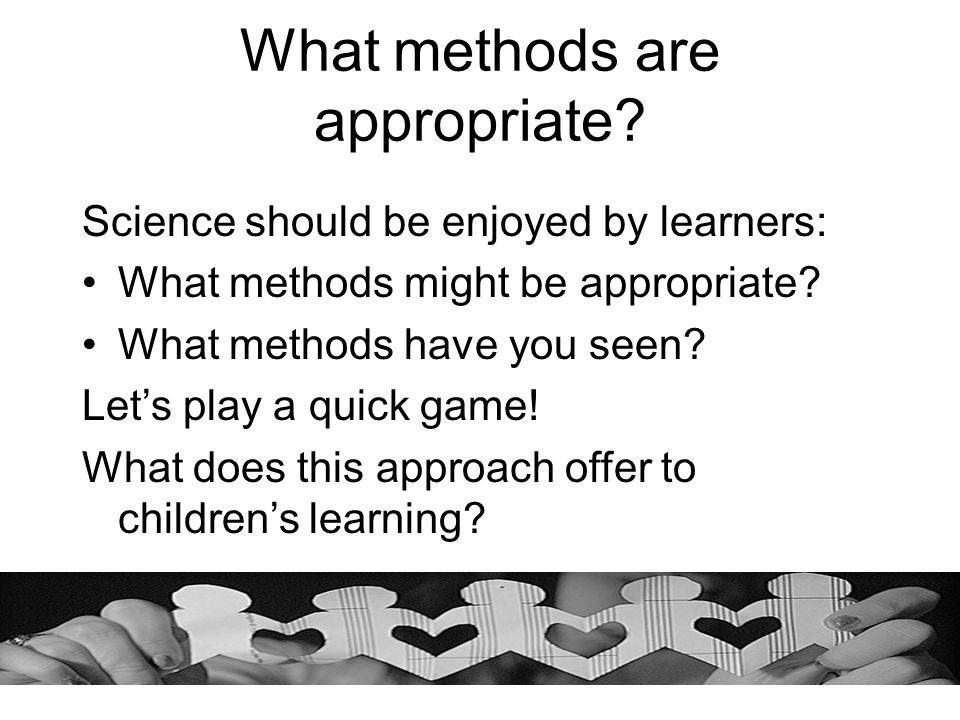 What methods are appropriate