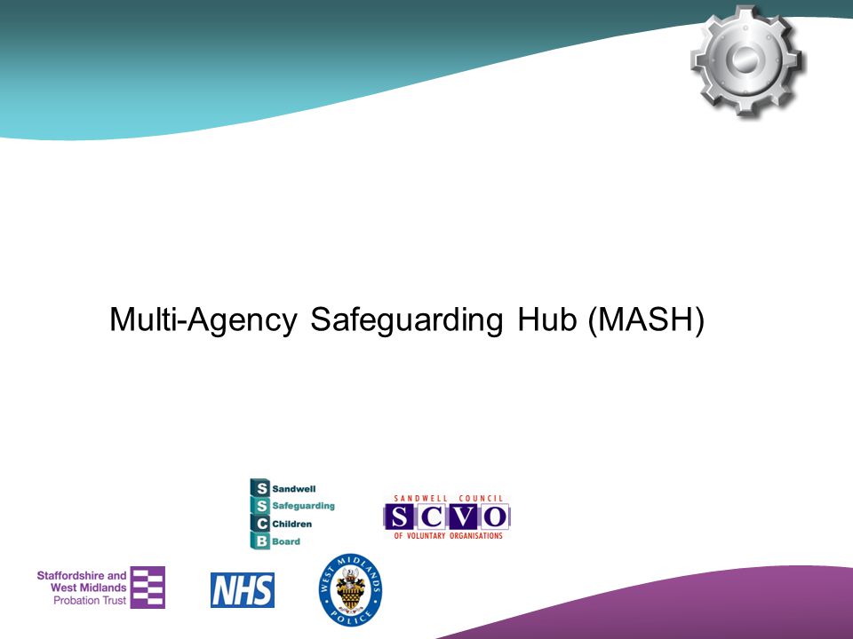 Multi‑Agency Safeguarding Hub (MASH)