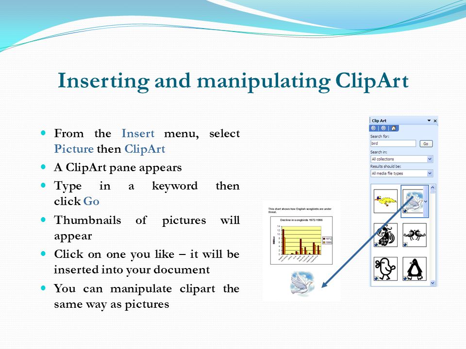 Inserting and manipulating ClipArt