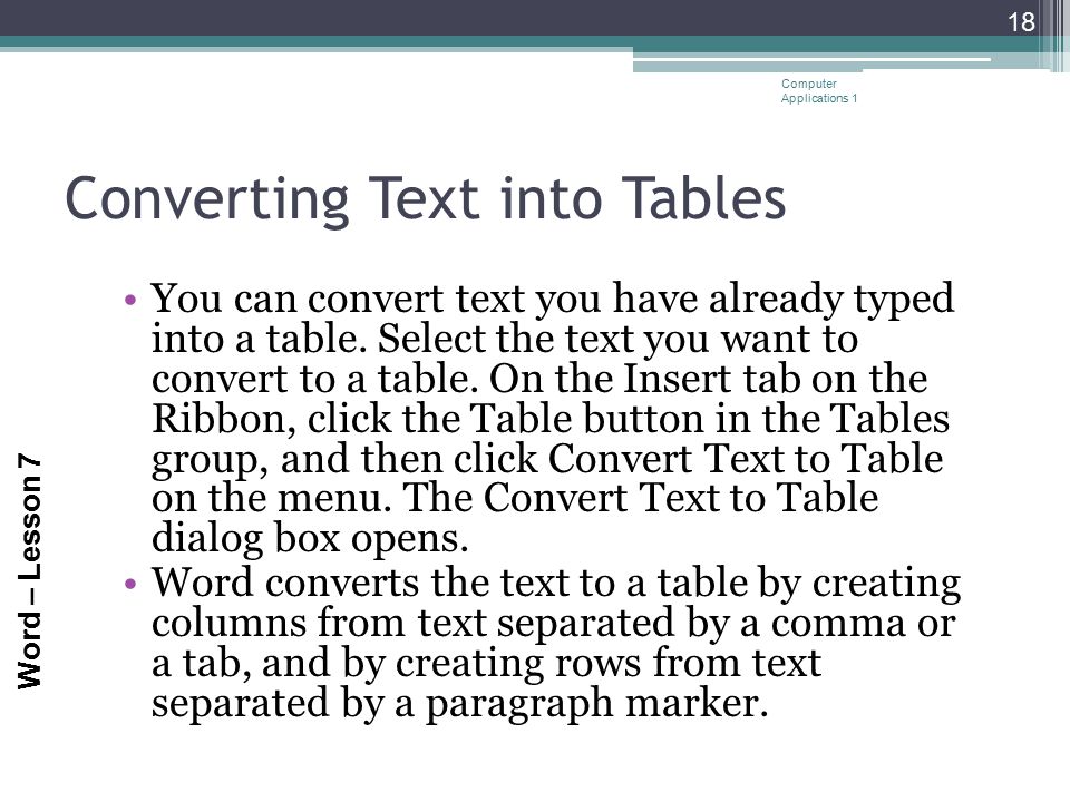 Converting Text into Tables