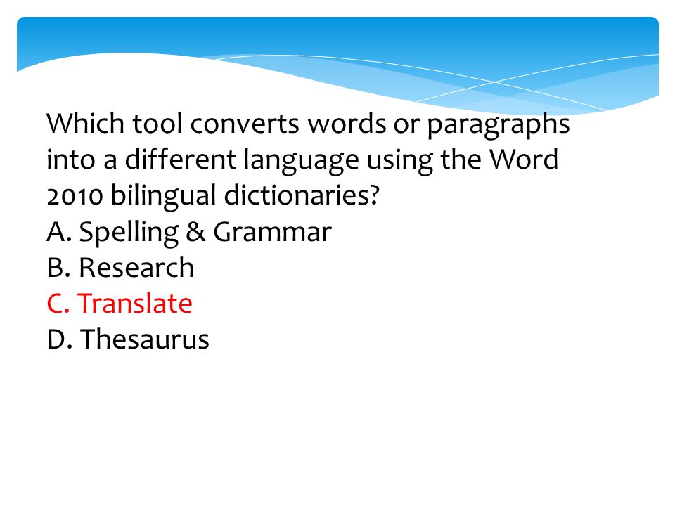 Which tool converts words or paragraphs into a different language using the Word 2010 bilingual dictionaries