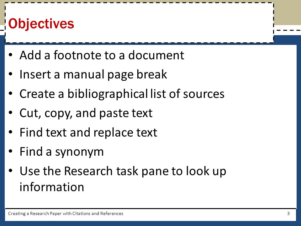 Objectives Add a footnote to a document Insert a manual page break