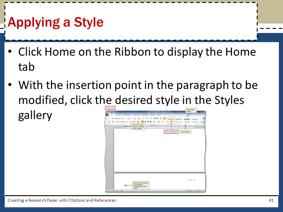 Applying a Style Click Home on the Ribbon to display the Home tab