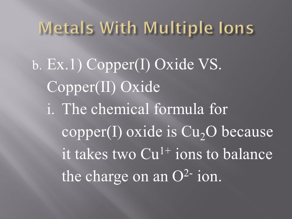 Metals With Multiple Ions