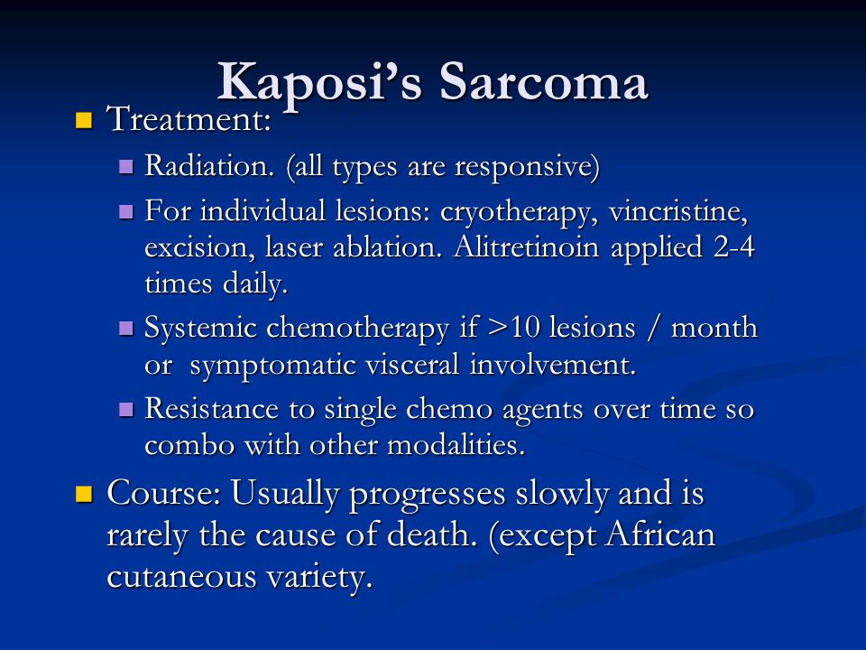 Kaposi’s Sarcoma Treatment: