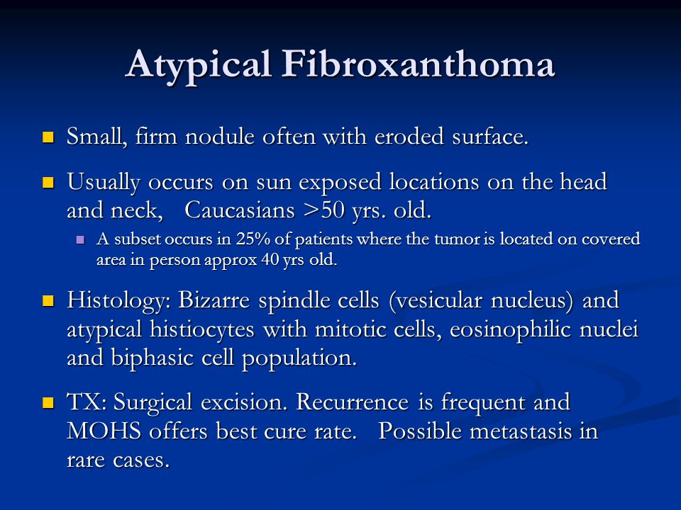 Atypical Fibroxanthoma
