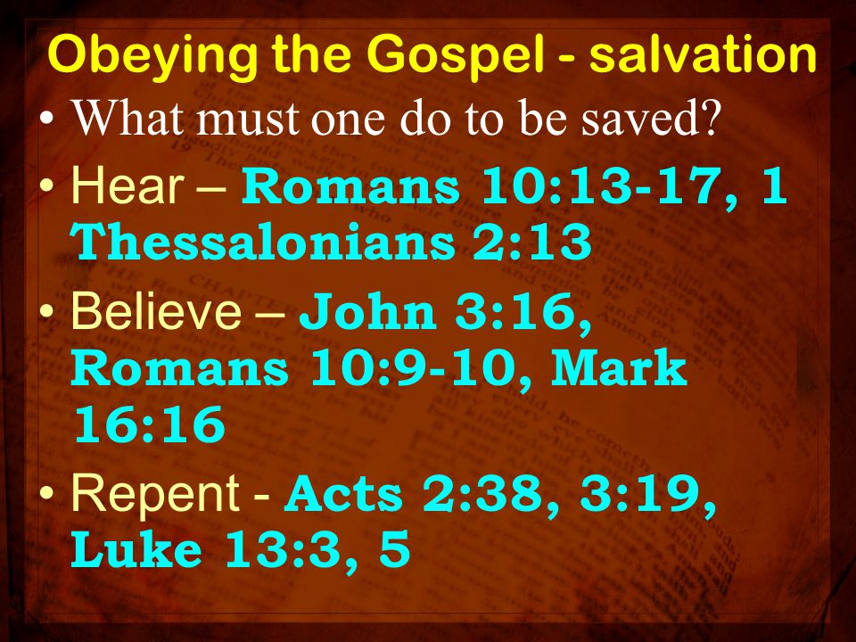 Obeying the Gospel - salvation