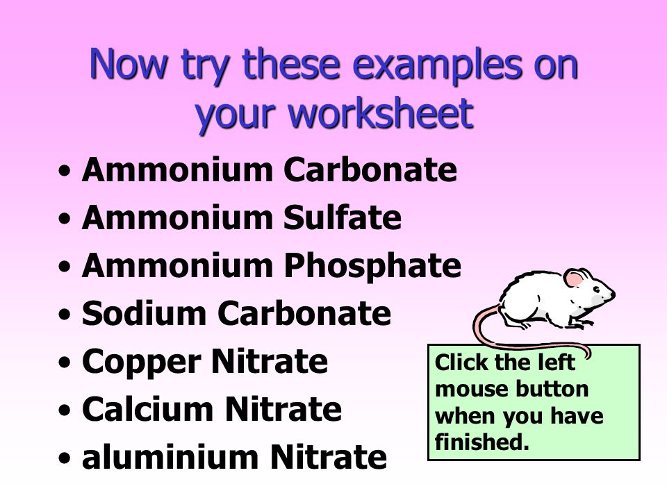 Now try these examples on your worksheet