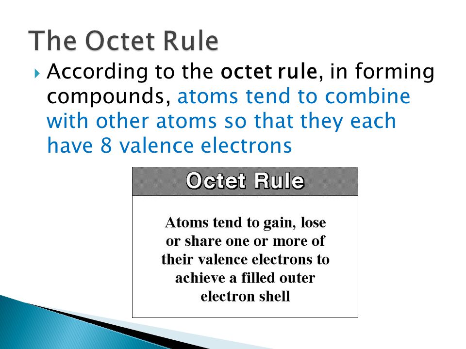 The Octet Rule