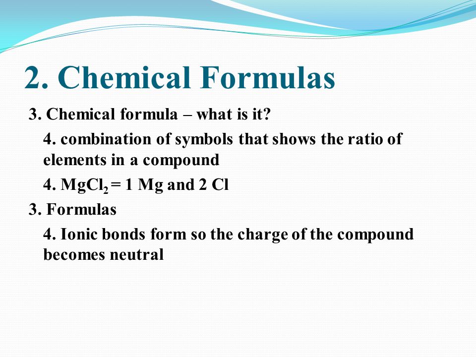 2. Chemical Formulas