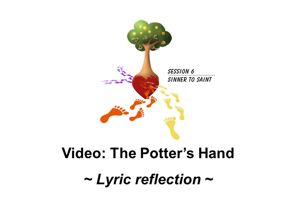 Video: The Potter’s Hand
