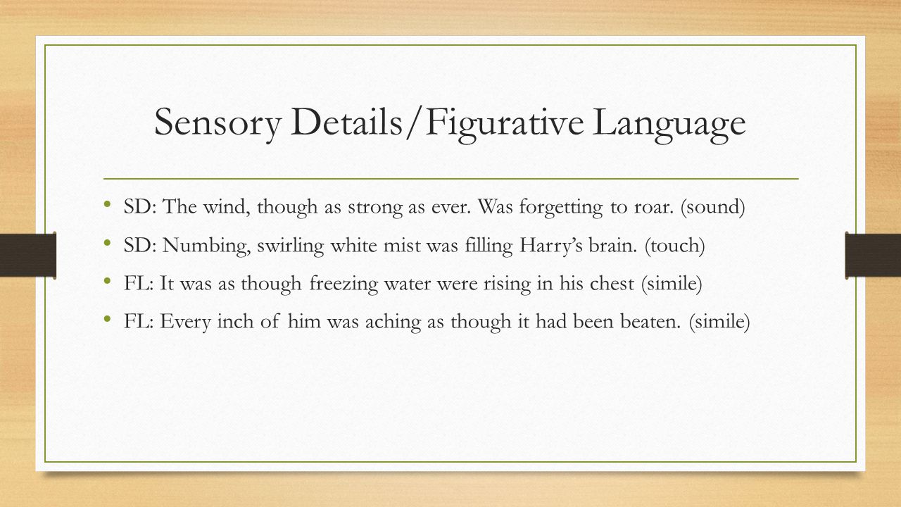 Sensory Details/Figurative Language