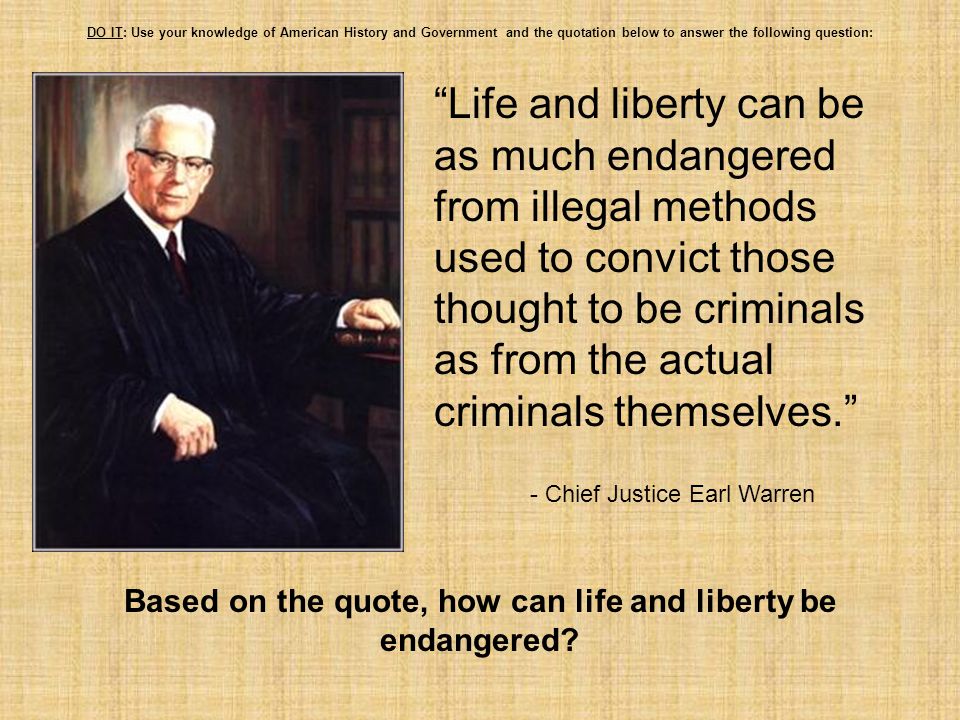 Based on the quote, how can life and liberty be endangered