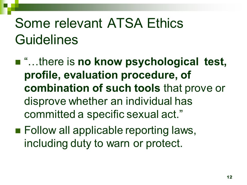Some relevant ATSA Ethics Guidelines