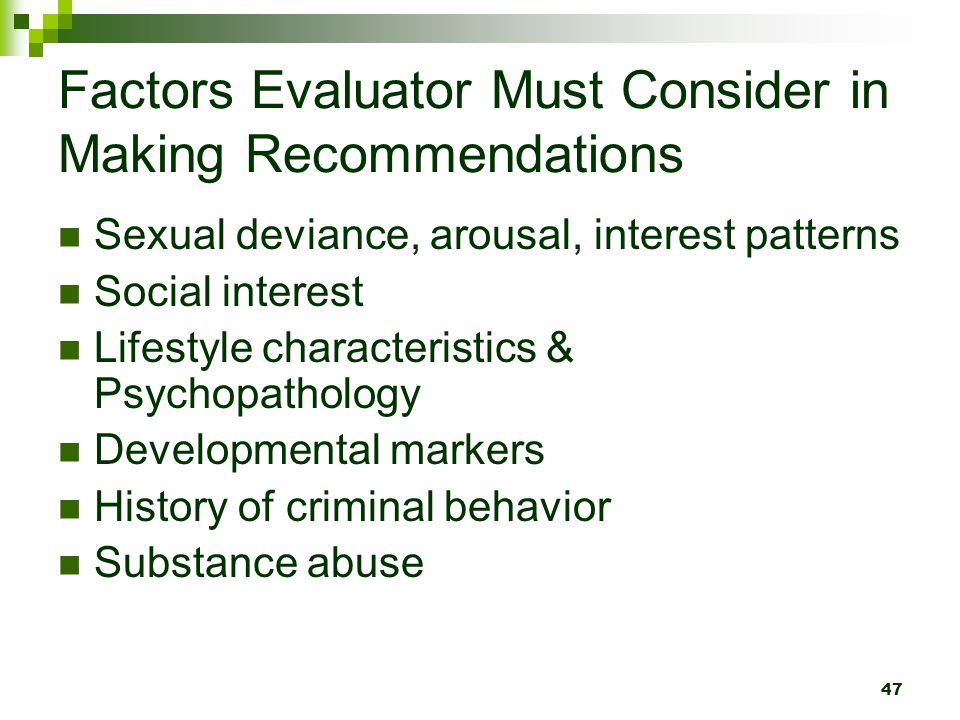 Factors Evaluator Must Consider in Making Recommendations
