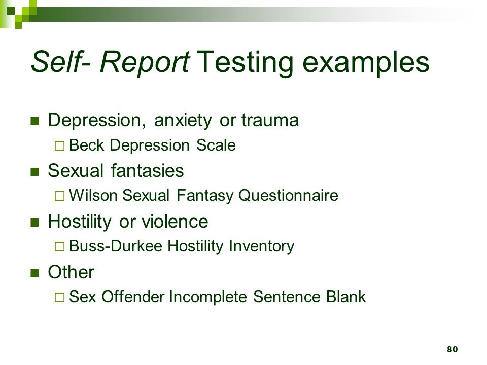 Self- Report Testing examples