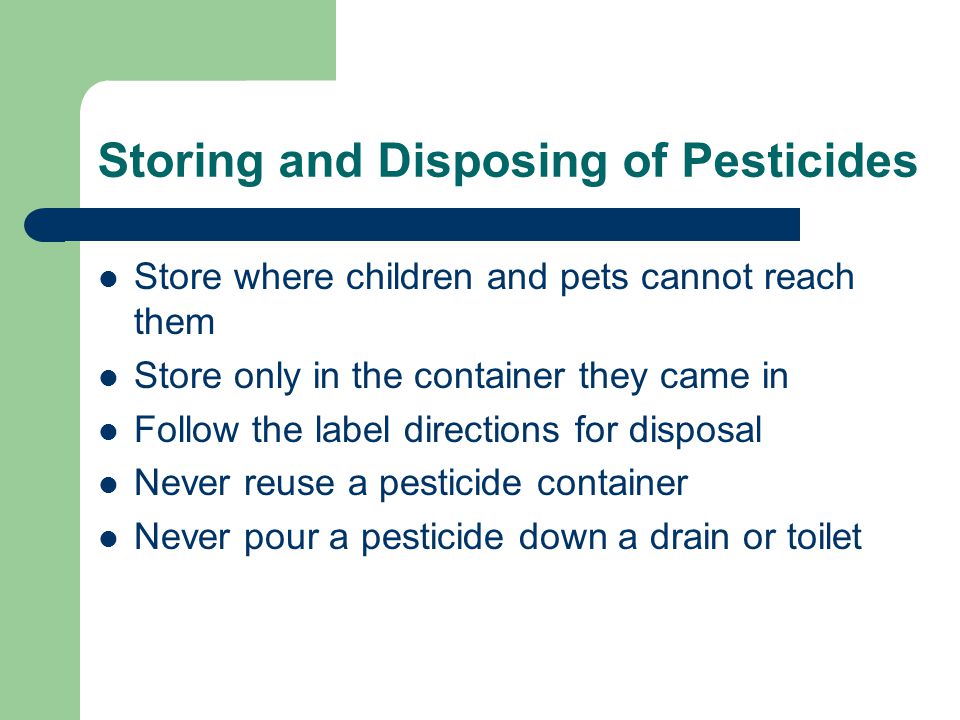 Storing and Disposing of Pesticides