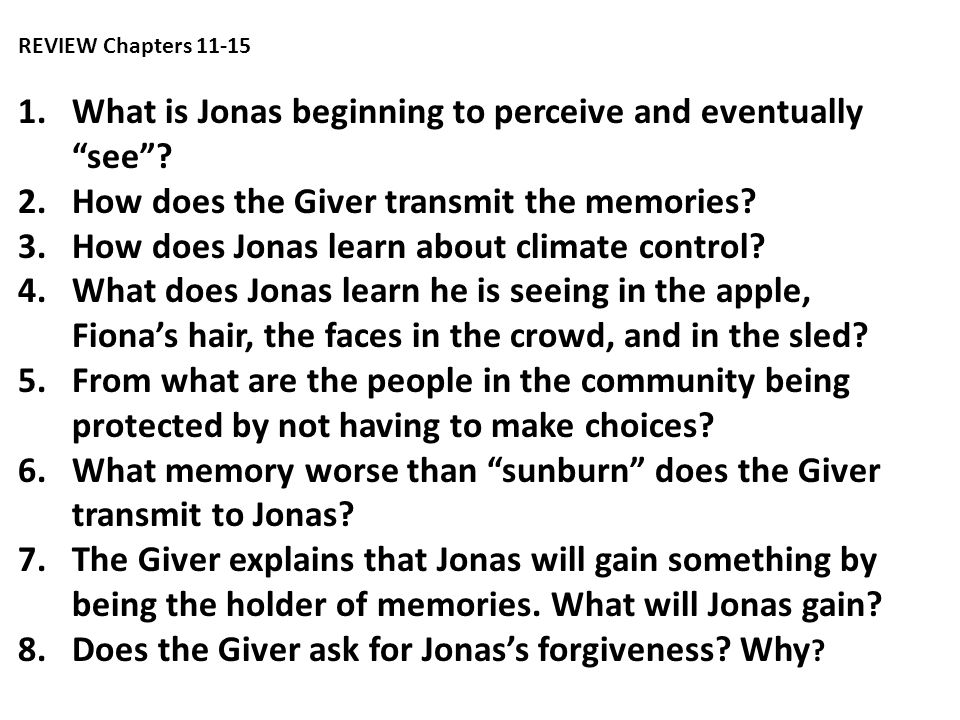 What is Jonas beginning to perceive and eventually see