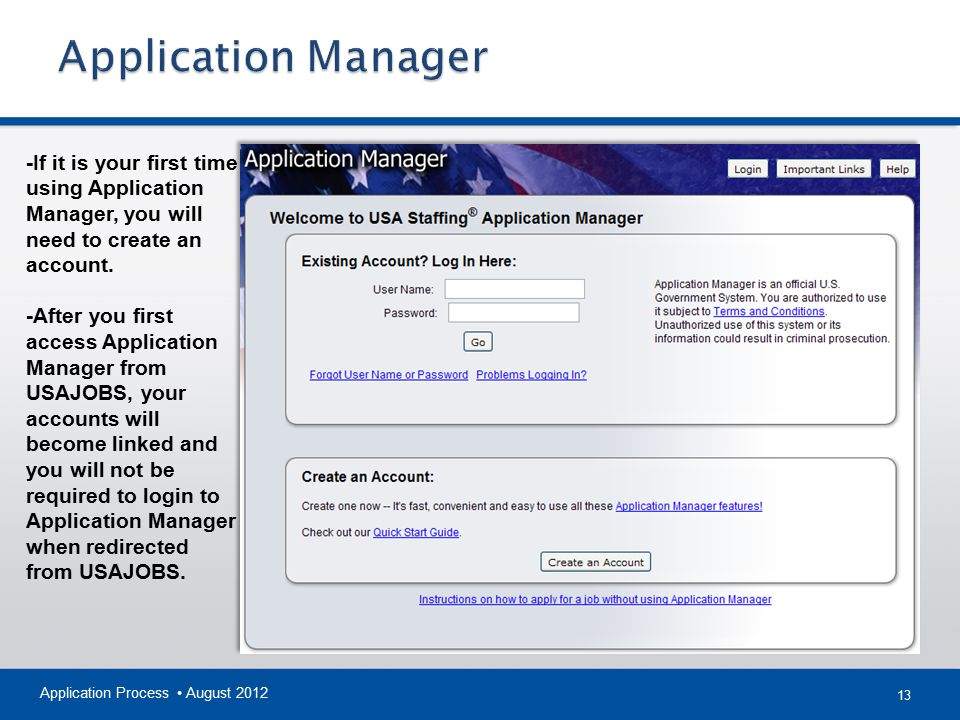 Application Manager -If it is your first time using Application Manager, you will need to create an account.