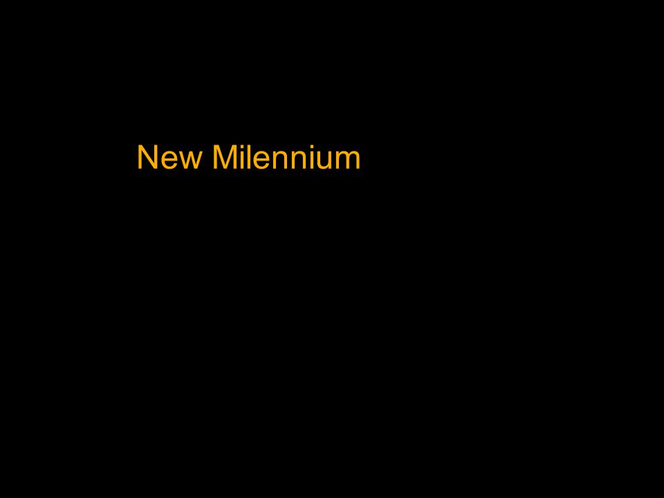 New Milennium