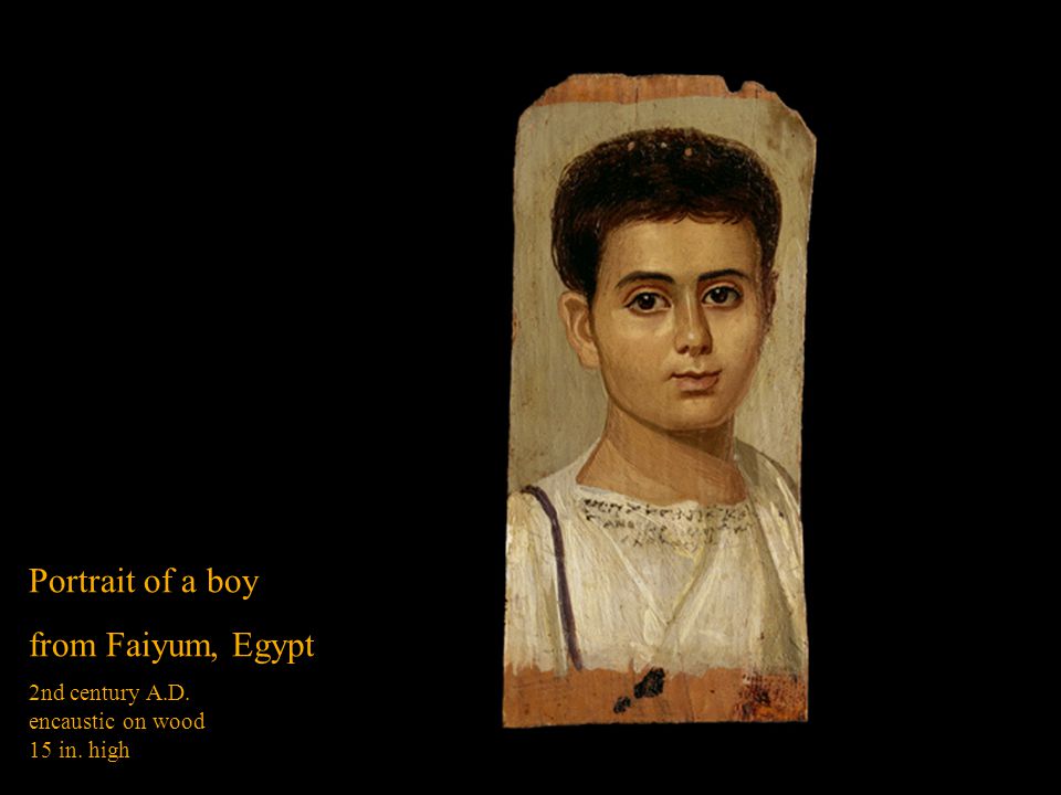 Portrait of a boy from Faiyum, Egypt 2nd century A.D.