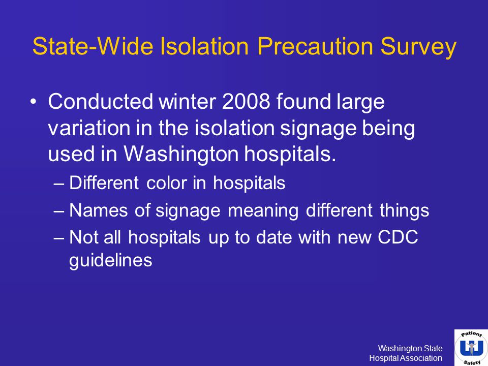 State-Wide Isolation Precaution Survey