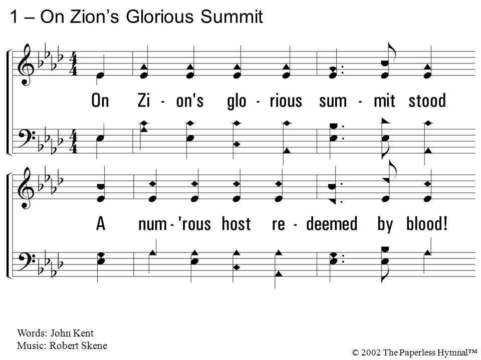 1 – On Zion’s Glorious Summit