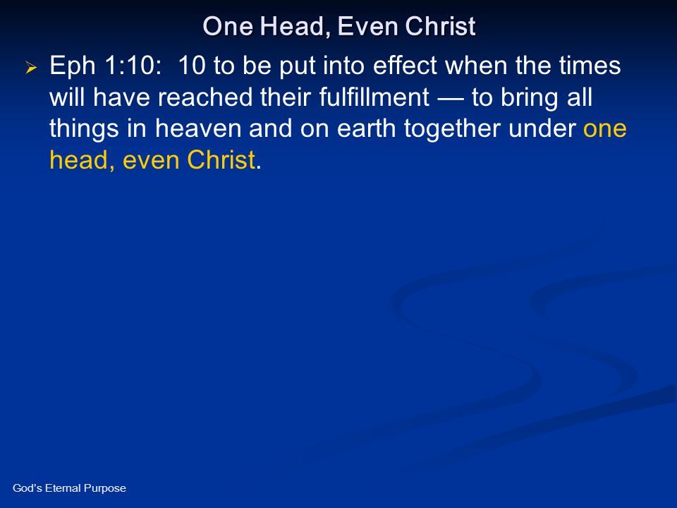 One Head, Even Christ