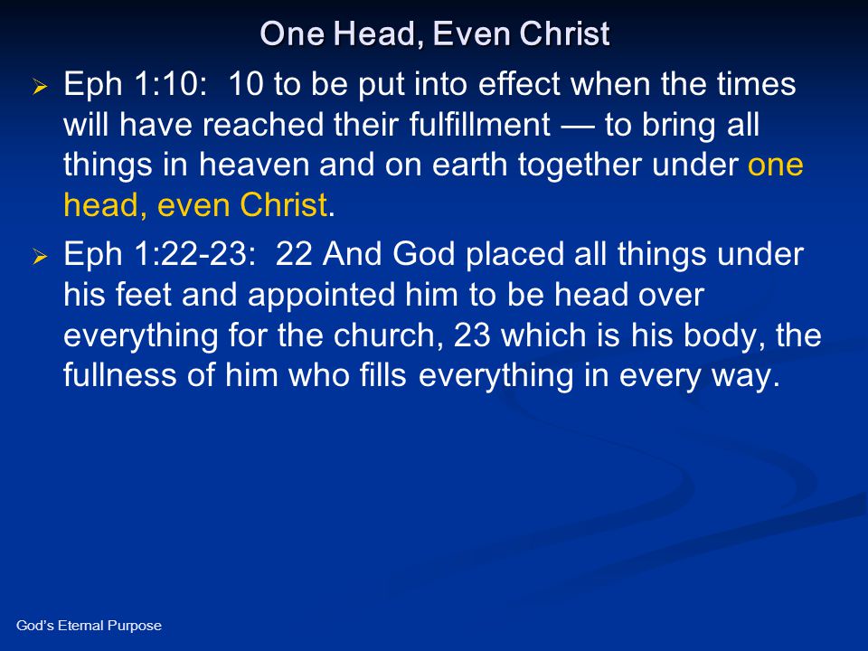 One Head, Even Christ