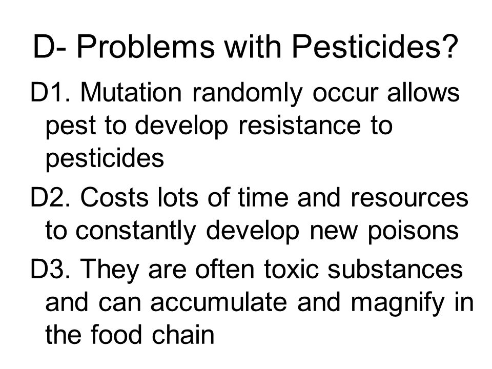 D- Problems with Pesticides
